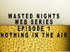 Wasted Nights (2015)