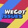 We Got Issues (2017)