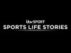 Sports Life Stories (2012)