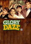 Glory Daze (2010)