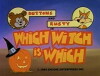 Which Witch Is Which (1984)