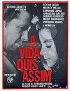 A Vida Quis Assim (1967)