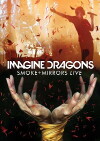 Imagine Dragons: Smoke + Mirrors Live (2016)