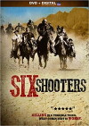 Six Shooters (2010)