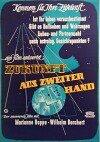 Zukunft aus zweiter Hand (1949)