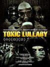 Toxic Lullaby (2010)