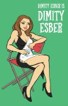 The Dimity Esber Interviews (2017)