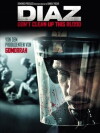 Diaz - Don't Clean Up This Blood (2012)