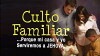 Culto Familiar (2017)