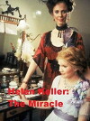Helen Keller: The Miracle Continues (1984)