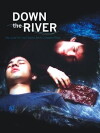 Down the River (2004)