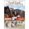 Thicker Than Water (2005)