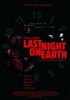 Last Night on Earth (2004)