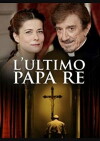 L'ultimo Papa Re (2013)
