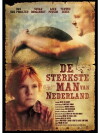 Der stärkste Mann der Niederlande (2011)