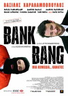Bank Bang (2008)