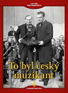 To byl ceský muzikant (1940)