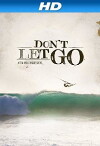 Don't Let Go (2013)