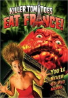 Killer Tomatoes Eat France! (1992)