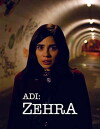 Adi: Zehra (2018)