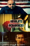 Absolute Debauchery (2017)