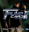 Trump Card II (2013)