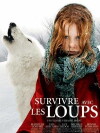 Survivre avec les loups (2007)