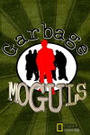 Garbage Moguls (2009)