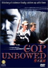 Cop Unbowed (2004)