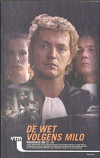 De wet volgens Milo (2004)
