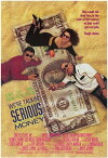 We're Talkin' Serious Money (1992)