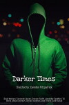 Darker Times (2017)