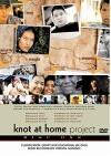 Knot at Home Project (2006)