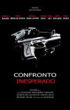 Confronto Inesperado (2019)