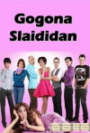 Gogona Slaididan (2009)