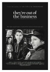 They're Out of the Business (2011)