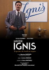 Mister Ignis (2013)