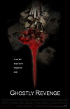 Ghostly Revenge (2007)