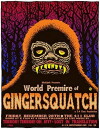 Gingersquatch (2012)