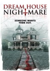 Dream House Nightmare (2017)