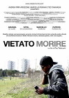 Vietato morire (2013)