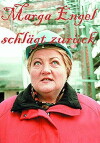 Marga Engel schlägt zurück (2001)