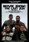 Movie Show: The Last Jedi (2018)