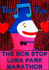 Tiny Tim - The Luna Park Marathon (1979)