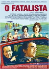 The Fatalist (2005)