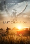 The Last Champion (2019)