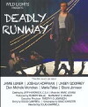 Deadly Runway (2018)