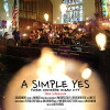 A Simple Yes (2016)