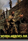 When Heroes Die (1970)