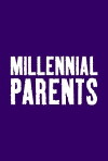 Millennial Parents (2014)